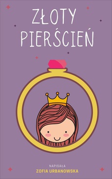 The cover of the book titled: Złoty pierścień