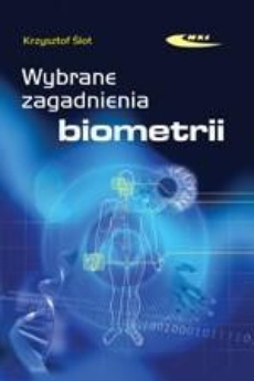 Okładka książki o tytule: Wybrane zagadnienia biometrii