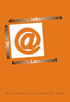 The cover of the book titled: Domeny internetowe