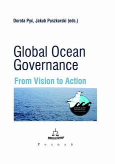 The cover of the book titled: Global Ocean Governance. From Vision to Action