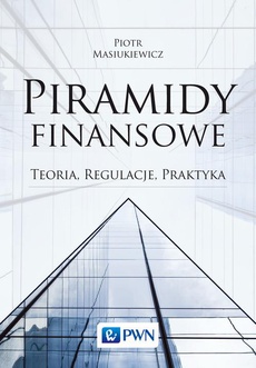 The cover of the book titled: Piramidy finansowe