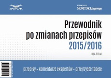 Okładka książki o tytule: Przewodnik po zmianach rzepisów 2015/2016 dla firm