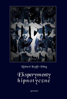 The cover of the book titled: Eksperymenty hipnotyczne