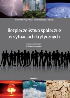 The cover of the book titled: Bezpieczeństwo społeczne w sytuacjach krytycznych