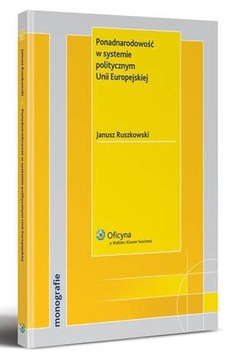 Обложка книги под заглавием:Ponadnarodowość w systemie politycznym Unii Europejskiej