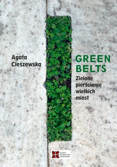 Okładka książki o tytule: Green belts Zielone pierścienie wielkich miast