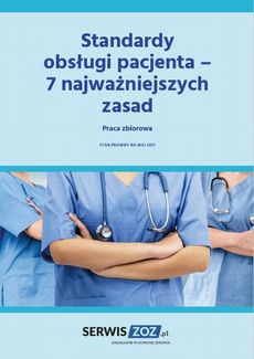 Обложка книги под заглавием:Standardy obsługi pacjenta - 7 najważniejszych zasad