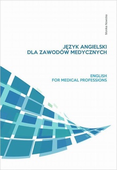The cover of the book titled: Język angielski dla zawodów medycznych