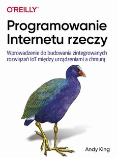 The cover of the book titled: Programowanie Internetu rzeczy