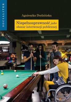 The cover of the book titled: Niepełnosprawność jako obszar interwencji publicznej