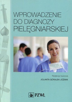 Okładka książki o tytule: Wprowadzenie do diagnozy pielęgniarskiej