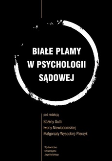 The cover of the book titled: Białe plamy w psychologii sądowej