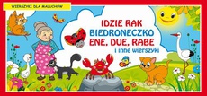 Okładka książki o tytule: Idzie rak Biedroneczko Ene due rabe i inne wierszyki Wierszyki dla maluchów