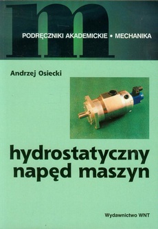 Okładka książki o tytule: Hydrostatyczny napęd maszyn