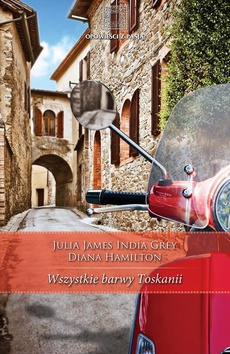 Обложка книги под заглавием:Wszystkie barwy Toskanii