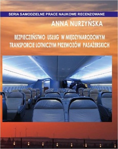 Обложка книги под заглавием:Bezpieczeństwo usług w międzynarodowym transporcie lotniczym przewozów pasażerskich