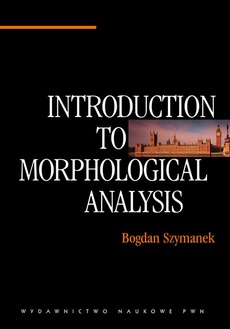 The cover of the book titled: Introduction to Morphological Analysis