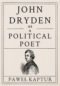 The cover of the book titled: John Dryden as a Political Poet
