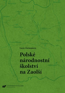 The cover of the book titled: Polské národnostní školství na Zaolší