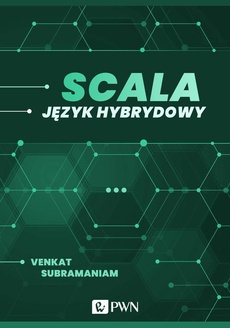 The cover of the book titled: Scala. Język hybrydowy (ebook)