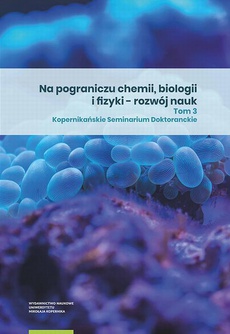Обложка книги под заглавием:Na pograniczu chemii, biologii i fizyki – rozwój nauk. Tom 3