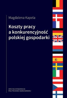 The cover of the book titled: Koszty pracy a konkurencyjność polskiej gospodarki