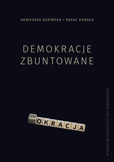 The cover of the book titled: Demokracje zbuntowane
