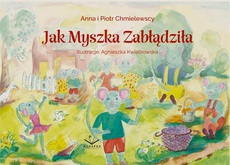 Обкладинка книги з назвою:Jak Myszka Zabłądziła