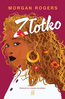 The cover of the book titled: Złotko