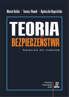 Okładka książki o tytule: Teoria bezpieczeństwa. Podręcznik dla studentów.
