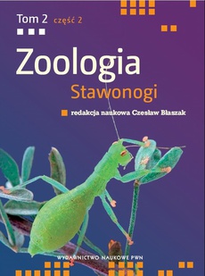 The cover of the book titled: Zoologia. Bezkręgowce. Stawonogi. Tom 2, część 2. Tchawkodyszne
