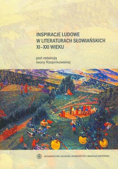 Okładka książki o tytule: Inspiracje ludowe w literaturach słowiańskich XI-XXI wieku
