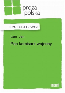 The cover of the book titled: Pan komisarz wojenny