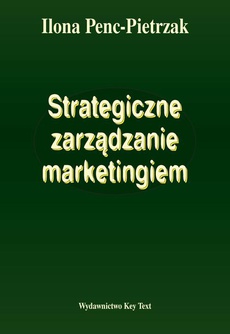 The cover of the book titled: Strategiczne zarządzanie marketingiem