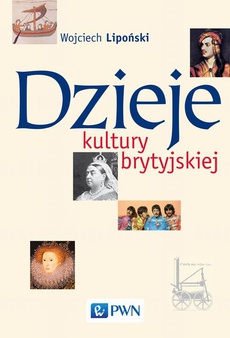 The cover of the book titled: Dzieje kultury brytyjskiej