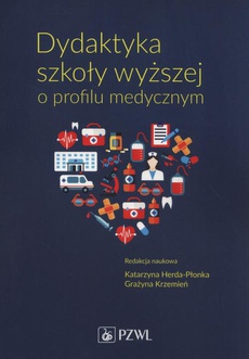 Обкладинка книги з назвою:Dydaktyka szkoły wyższej o profilu medycznym