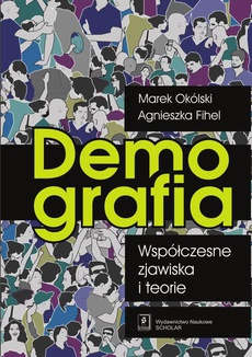 Обкладинка книги з назвою:Demografia Współczesne zjawiska i teorie