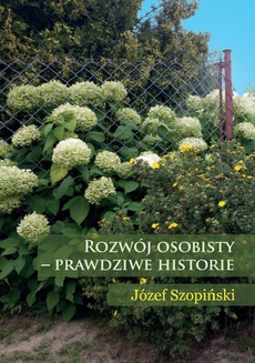 The cover of the book titled: Rozwój osobisty - prawdziwe historie