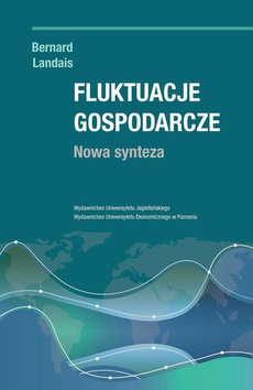 Обложка книги под заглавием:Fluktuacje gospodarcze. Nowa synteza