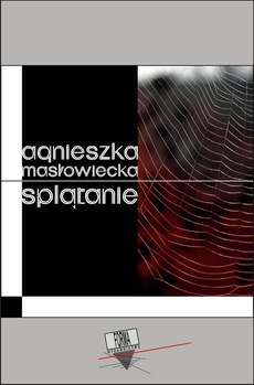 The cover of the book titled: Splątanie