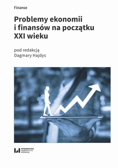 The cover of the book titled: Problemy ekonomii i finansów na początku XXI wieku