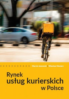 The cover of the book titled: Rynek usług kurierskich w Polsce