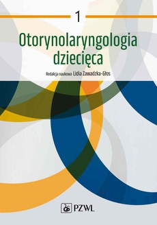 The cover of the book titled: Otorynolaryngologia dziecięca Tom 1