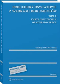 The cover of the book titled: Procedury oświatowe z wzorami dokumentów. Tom 2. Karta Nauczyciela oraz prawo pracy