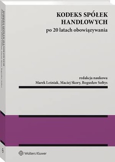 The cover of the book titled: Kodeks spółek handlowych po 20 latach obowiązywania