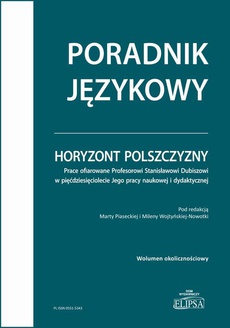 Обложка книги под заглавием:Horyzont polszczyzny. Prace ofiarowane Profesorowi Stanisławowi Dubiszowi
