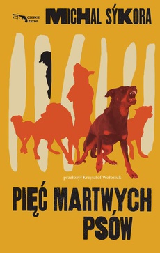 Обложка книги под заглавием:Pięć martwych psów