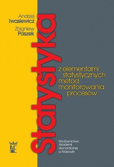 The cover of the book titled: Statystyka z elementami statystycznych metod monitorowania procesów
