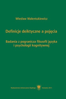The cover of the book titled: Definicje deiktyczne a pojęcia
