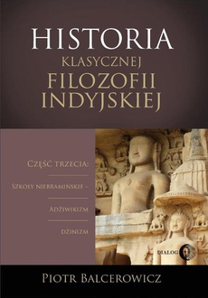 The cover of the book titled: Historia klasycznej filozofii indyjskiej